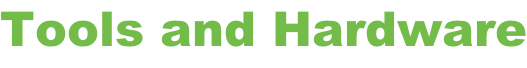 Tools and Hardware